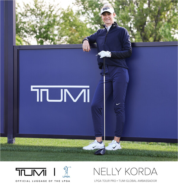 TUMI途明宣布LPGA巡回赛职业选手 NELLY KORDA和PGA巡回赛职业选手 LUDVIG ÅBERG成为品牌有史以来首任全球高尔夫系列大使